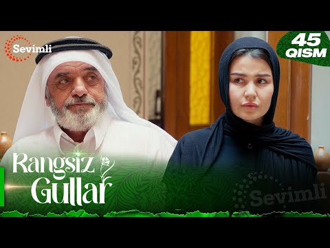 Rangsiz gullar 45-qism (milliy serial) | Рангсиз гуллар 45-қисм (миллий сериал)