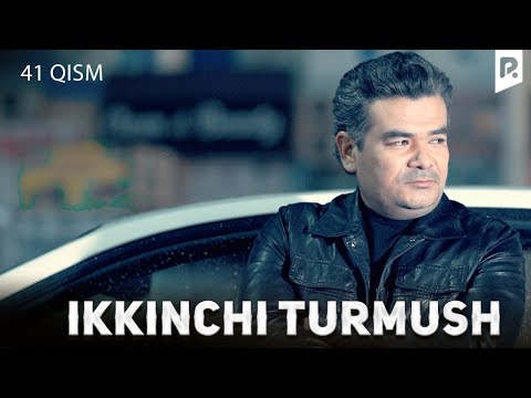 Ikkinchi turmush 41-qism (milliy serial) | Иккинчи турмуш 41-кисм (миллий сериал)