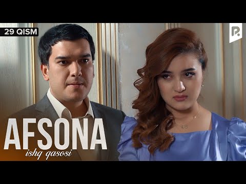 Afsona 29-qism (milliy serial) | Афсона 29-кисм (миллий сериал)