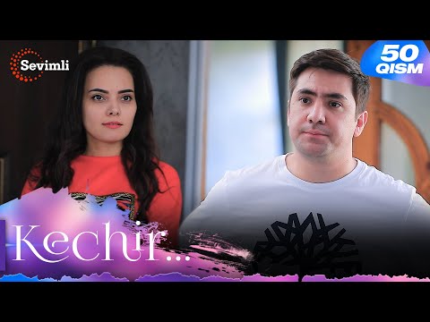 Kechir 50-qism (milliy serial) | Кечир 50-қисм (миллий сериал)