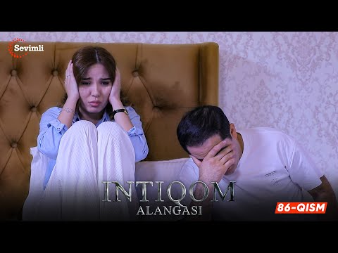 Intiqom alangasi 86-qism (milliy serial) | Интиқом алангаси 86-қисм (миллий сериал)