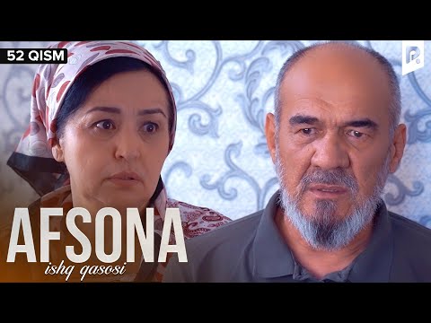 Afsona 52-qism (milliy serial) | Афсона 52-кисм (миллий сериал)