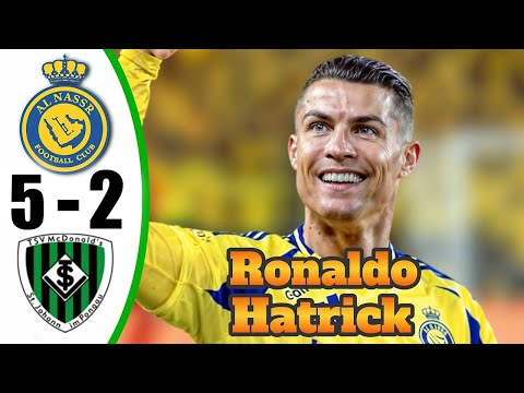 Cristiano Ronaldo Hat Trick - Al-Nassr vs TSV St. Johann 5-2 - All Goals &amp; Highlights - 2025