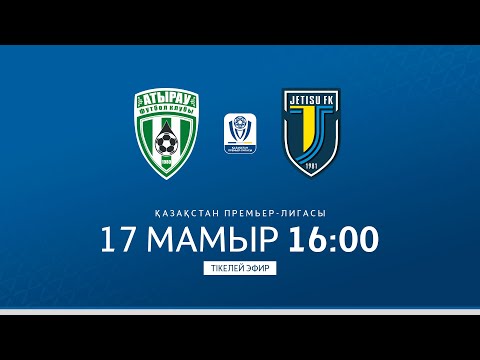 АТЫРАУ VS ЖЕТІСУ | ҚПЛ -2025 | IX тур