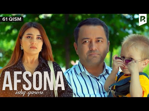 Afsona 61-qism (milliy serial) | Афсона 61-кисм (миллий сериал)