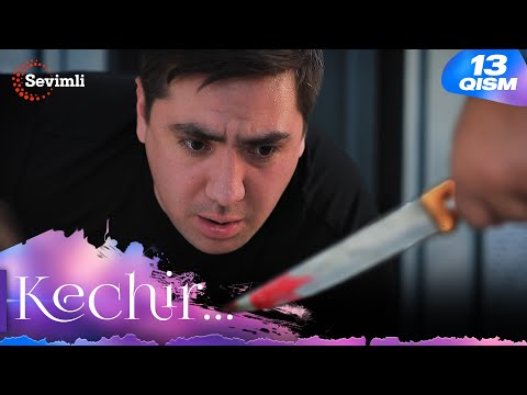 Kechir 13-qism (milliy serial) | Кечир 13-қисм (миллий сериал)