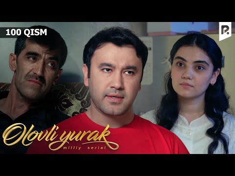 Olovli yurak 100-qism (milliy serial) | Оловли юрак 100-кисм (миллий сериал)