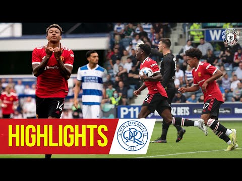 Highlights | QPR 4-2 Manchester United | Lingard &amp; Elanga on target for the Reds | Pre-Season 2021