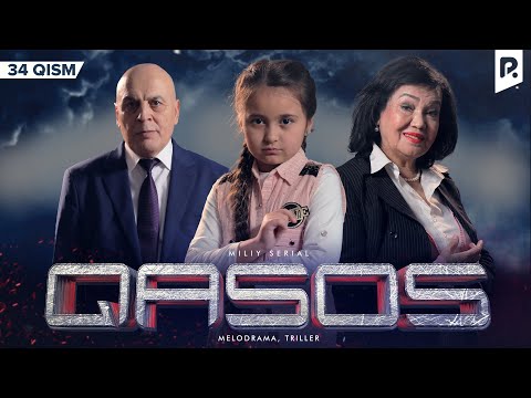 Qasos 34-qism (milliy serial) | Касос 34-кисм (миллий сериал)