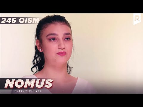 Nomus 245-qism (milliy serial) | Номус 245-кисм (миллий сериал)