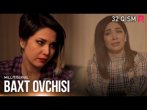 Baxt ovchisi 32-qism (milliy serial) | Бахт овчиси 32-кисм (миллий сериал)