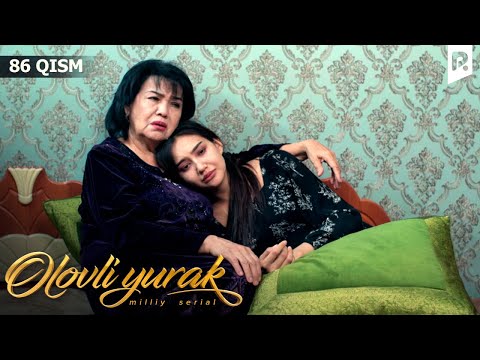 Olovli yurak 86-qism (milliy serial) | Оловли юрак 86-кисм (миллий сериал)