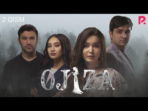 Ojiza (o&#039;zbek serial) | Ожиза (узбек сериал) 2-qism