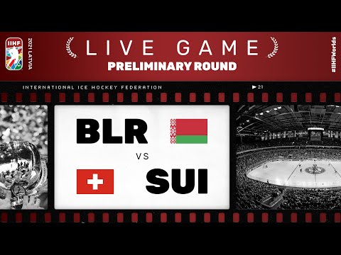 Belarus - Switzerland | Live | Group A | 2021 IIHF Ice Hockey World Championship