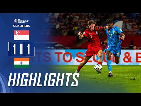 Singapore 1-1 India | AFC Asian Cup 2027 Qualifiers Final Round Group C | Match Highlights