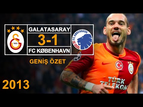 2013 - Galatasaray 3-1 Kopenhag - Geniş Özet - Full HD