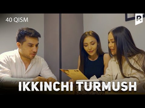 Ikkinchi turmush 40-qism (milliy serial) | Иккинчи турмуш 40-кисм (миллий сериал)