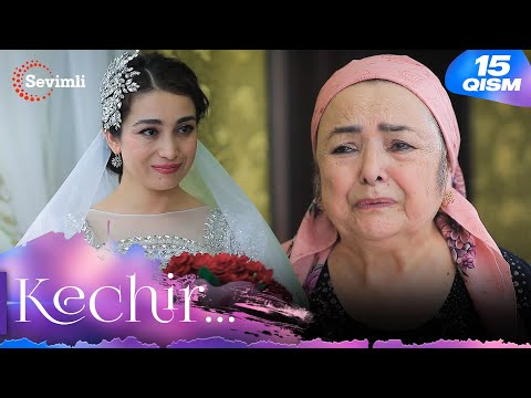 Kechir 15-qism (milliy serial) | Кечир 15-қисм (миллий сериал)