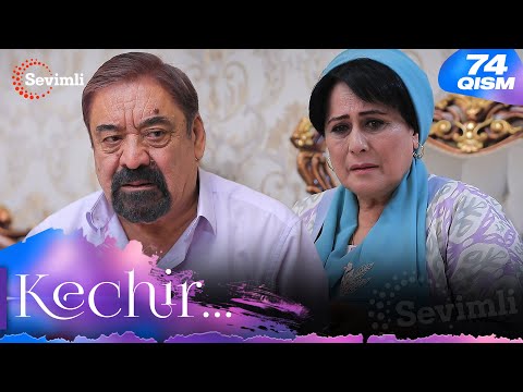 Kechir 74-qism (milliy serial) | Кечир 74-қисм (миллий сериал)