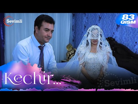 Kechir 83-qism (milliy serial) | Кечир 83-қисм (миллий сериал)