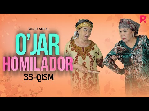 O&#039;jar homilador 35-qism (milliy serial) | Ужар хомиладор 35-кисм (миллий сериал)