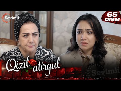 Qizil atirgul 65-qism (milliy serial) | Қизил атиргул 65-қисм (миллий сериал)