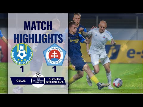 CELJE 1 1 SLOVAN BRATISLAVA UEFA CHAMPIONS LEAGUE HIGHLIGHTS | 24-07-2024