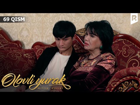 Olovli yurak 69-qism (milliy serial) | Оловли юрак 69-кисм (миллий сериал)