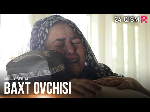 Baxt ovchisi 24-qism (milliy serial) | Бахт овчиси 24-кисм (миллий сериал)