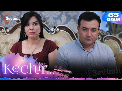 Kechir 65-qism (milliy serial) | Кечир 65-қисм (миллий сериал)