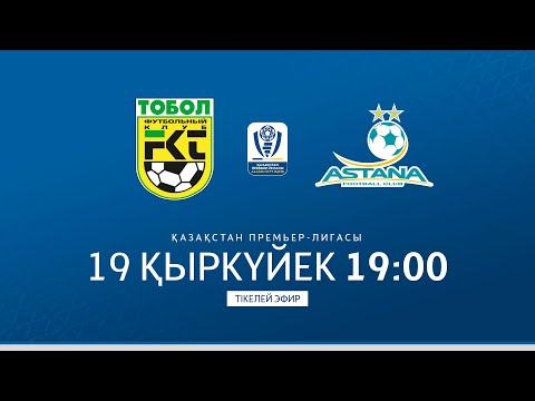 ТОБЫЛ VS АСТАНА | ҚПЛ -2025 | XX тур