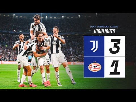 HIGHLIGHTS UCL | Juventus 3-1 PSV | Yildiz, McKennie &amp; Nico&#039;s Goal