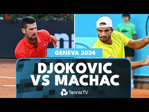 Novak Djokovic vs Tomas Machac Highlights | Geneva 2024 Semi-Final