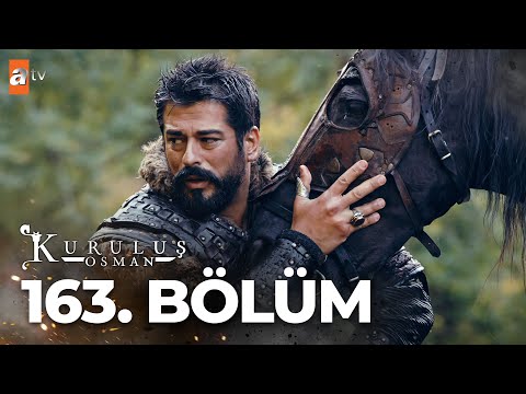 Kuruluş Osman 163. Bölüm @atvturkiye