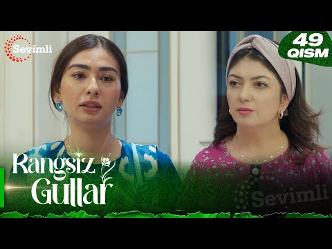 Rangsiz gullar 49-qism (milliy serial) | Рангсиз гуллар 49-қисм (миллий сериал)