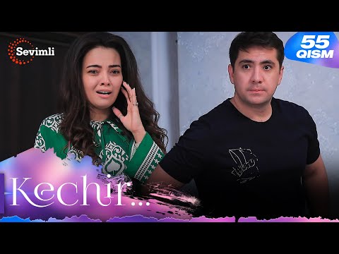 Kechir 55-qism (milliy serial) | Кечир 55-қисм (миллий сериал)