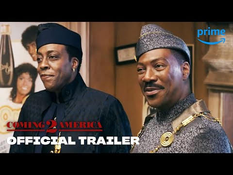 Coming 2 America - Official Trailer