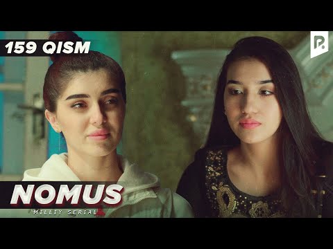 Nomus 159-qism (milliy serial) | Номус 159-кисм (миллий сериал)