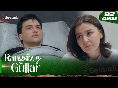 Rangsiz gullar 92-qism (milliy serial) | Ранги гуллар 92-қисм (миллий сериал)