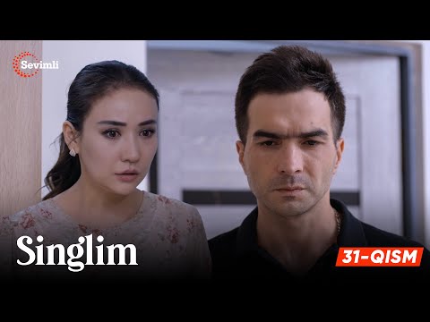 Singlim 31-qism (milliy serial) | Синглим 31-қисм (миллий сериал)