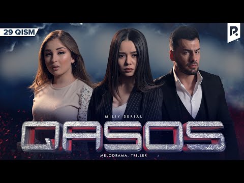 Qasos 29-qism (milliy serial) | Касос 29-кисм (миллий сериал)