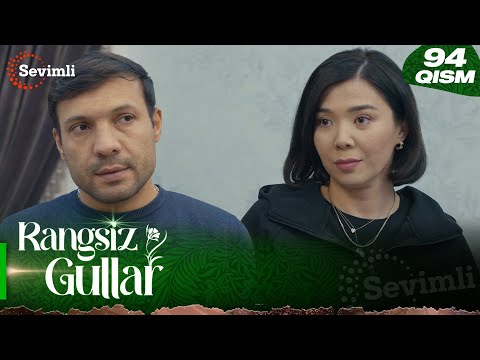 Rangsiz gullar 94-qism (milliy serial) | Ранги гуллар 94-қисм (миллий сериал)