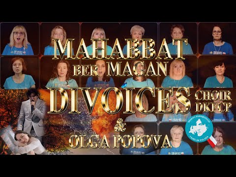 &quot;Mahabbat Ber Magan&quot; - Choir DKFCP DiVoices [MV 4k] [DIMASH]
