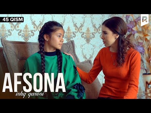 Afsona 45-qism (milliy serial) | Афсона 45-кисм (миллий сериал)