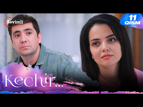 Kechir 11-qism (milliy serial) | Кечир 11-қисм (миллий сериал)