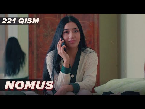 Nomus 221-qism (milliy serial) | Номус 221-кисм (миллий сериал)