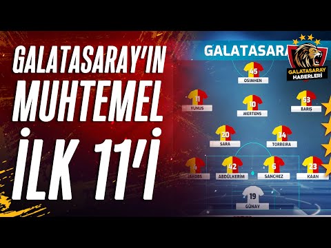 Galatasaray&#039;ın PAOK Maçındaki Muhtemel İlk 11&#039;i!