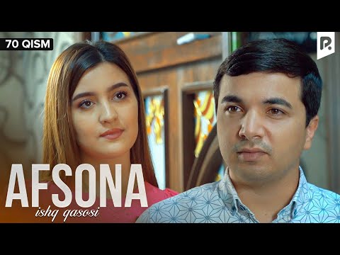 Afsona 70-qism (milliy serial) | Афсона 70-кисм (миллий сериал)