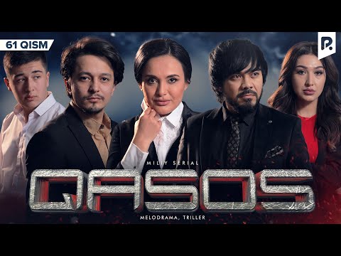 Qasos 61-qism (milliy serial) | Касос 61-кисм (миллий сериал)