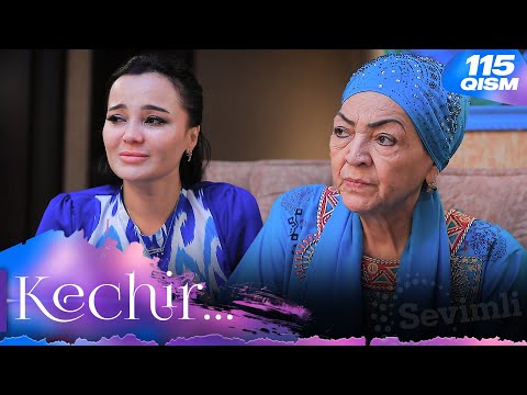 Kechir 115-qism (milliy serial) | Кечир 115-қисм (миллий сериал)